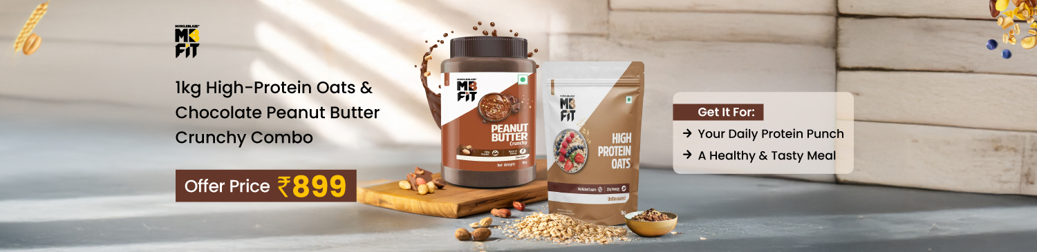 MuscleBlaze High Protein Oats 1 kg Unflavoured & Chocolate Peanut Butter 1 kg Crunchy Combo | Offer Rs. 899