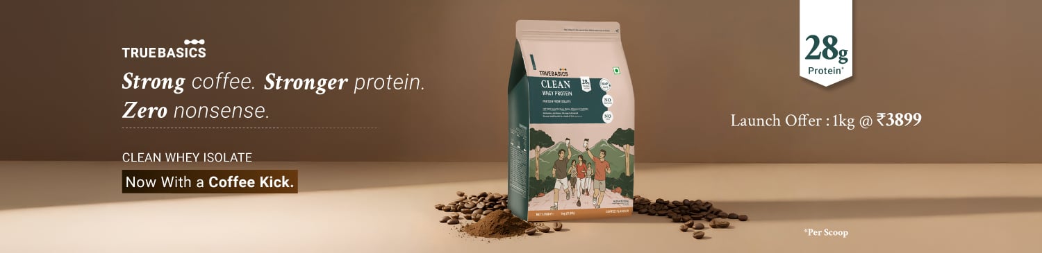 TrueBasics Clean Whey Protein (Isolate), 1 kg (2.2 lb), Coffee | Launch - 3899