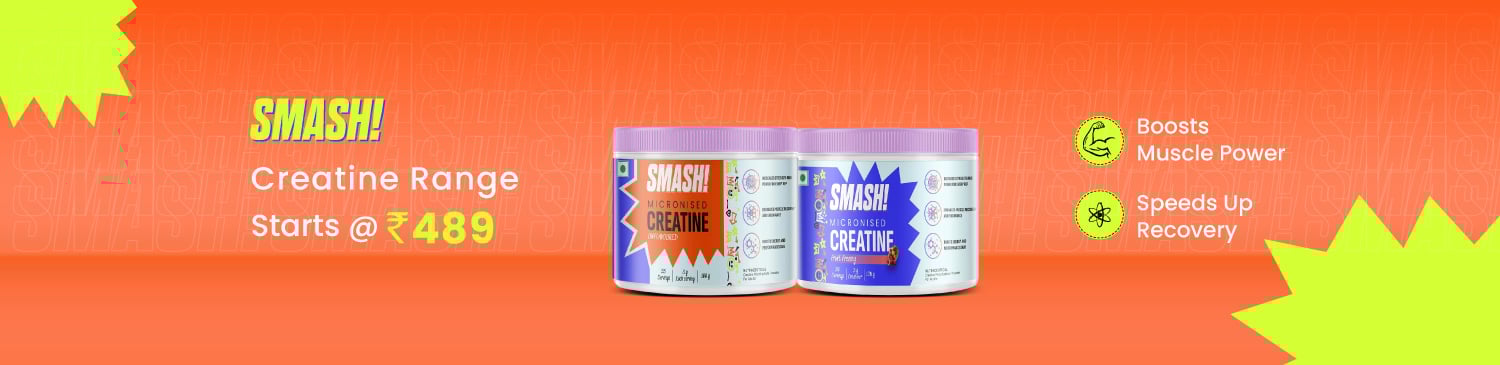 Smash Creatine Range | Starts @ 489