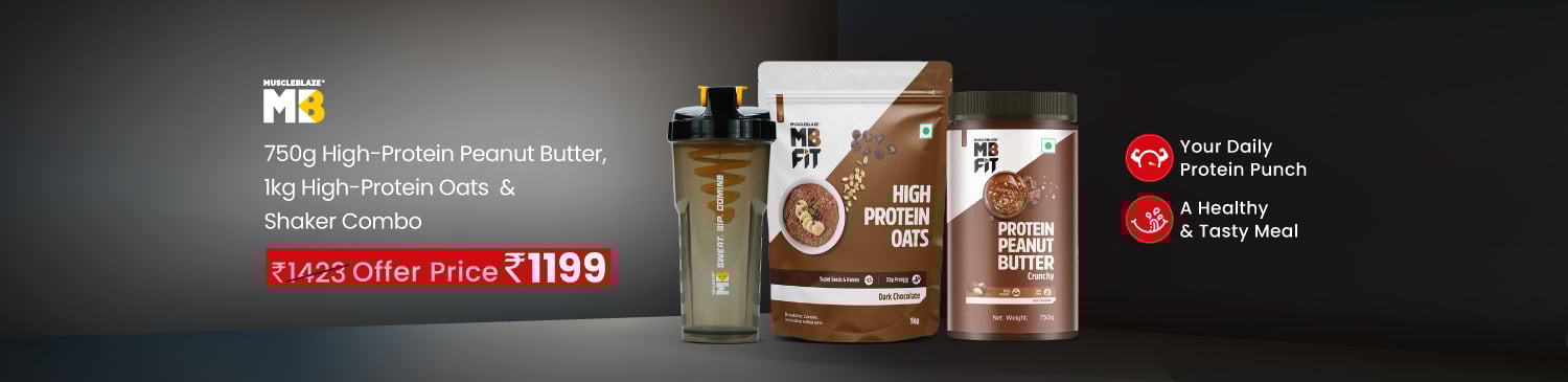 MuscleBlaze High Protein Peanut Butter 750g & High Protein Oats 1kg & Shaker Combo | BAU - 1423 | Offer Price - 1199