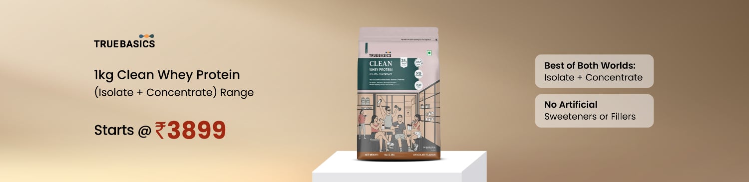 TB Clean Whey Protein (Isolate + Concentrate) 1kg Range | Starts @ 3899