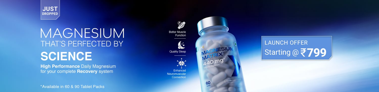 MuscleBlaze Prime Series Magnesium Matrix Range | Launch Starts @ 799