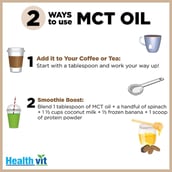 use - Healthvit MCT Oil,  100 ml 